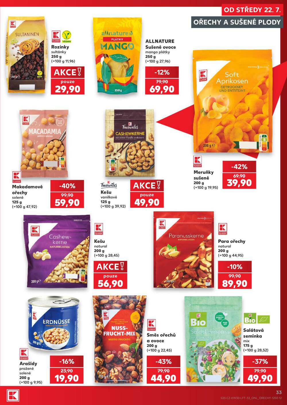 Leták Kaufland - Kaufland 22.7. - 28.7. - Kaufland - Brno - Židenice - strana 33 Leták Kaufland - Kaufland 22.7. - 28.7. - Kaufland - Brno - Židenice - strana 33