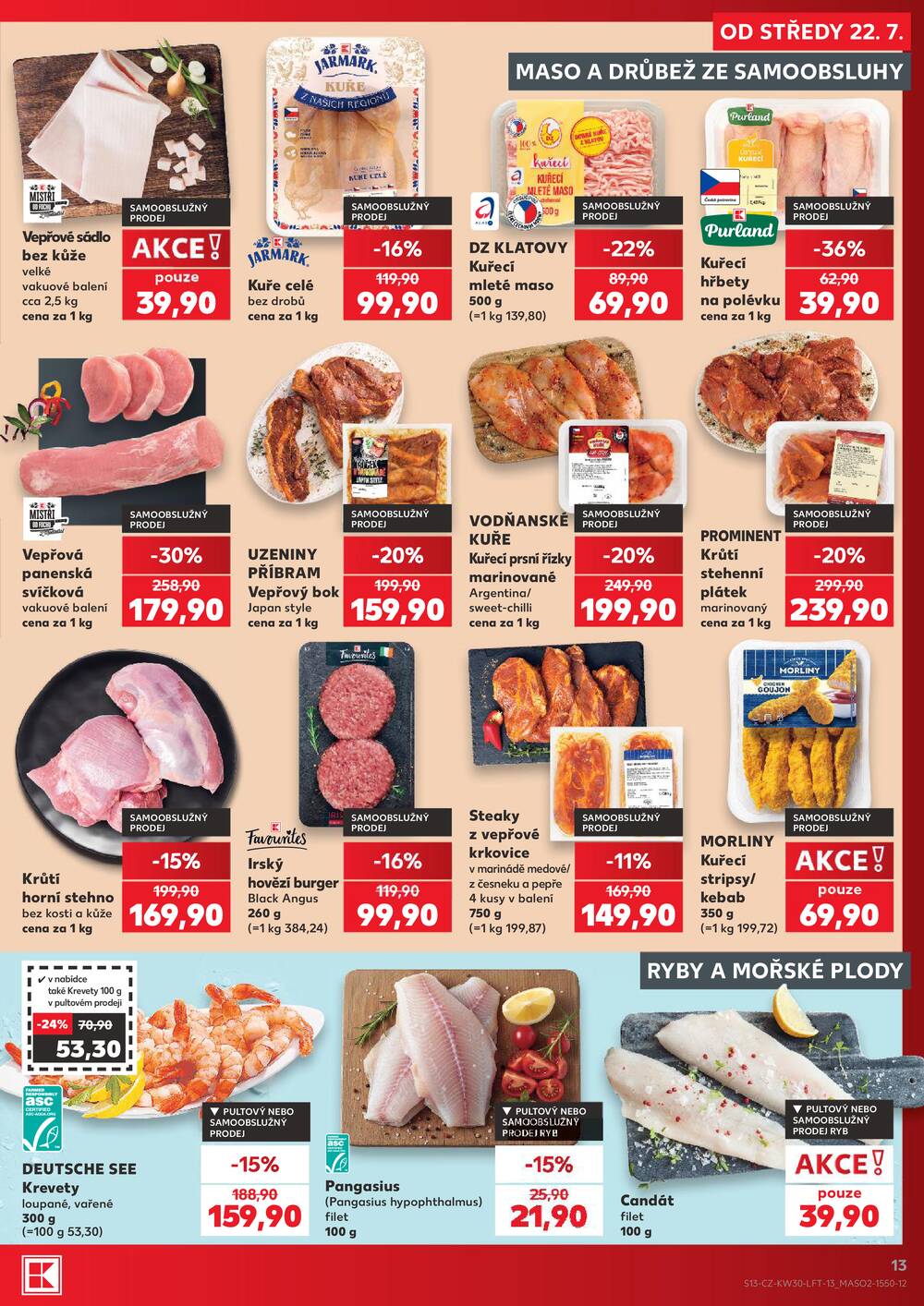 Leták Kaufland - Kaufland 22.7. - 28.7. - Kaufland - Praha 8 (Malý Klín) - strana 13