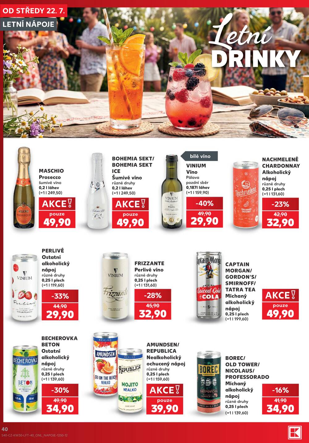 Leták Kaufland - Kaufland 22.7. - 28.7. - Kaufland - Brno - Ponava - strana 40 Leták Kaufland - Kaufland 22.7. - 28.7. - Kaufland - Brno - Ponava - strana 40