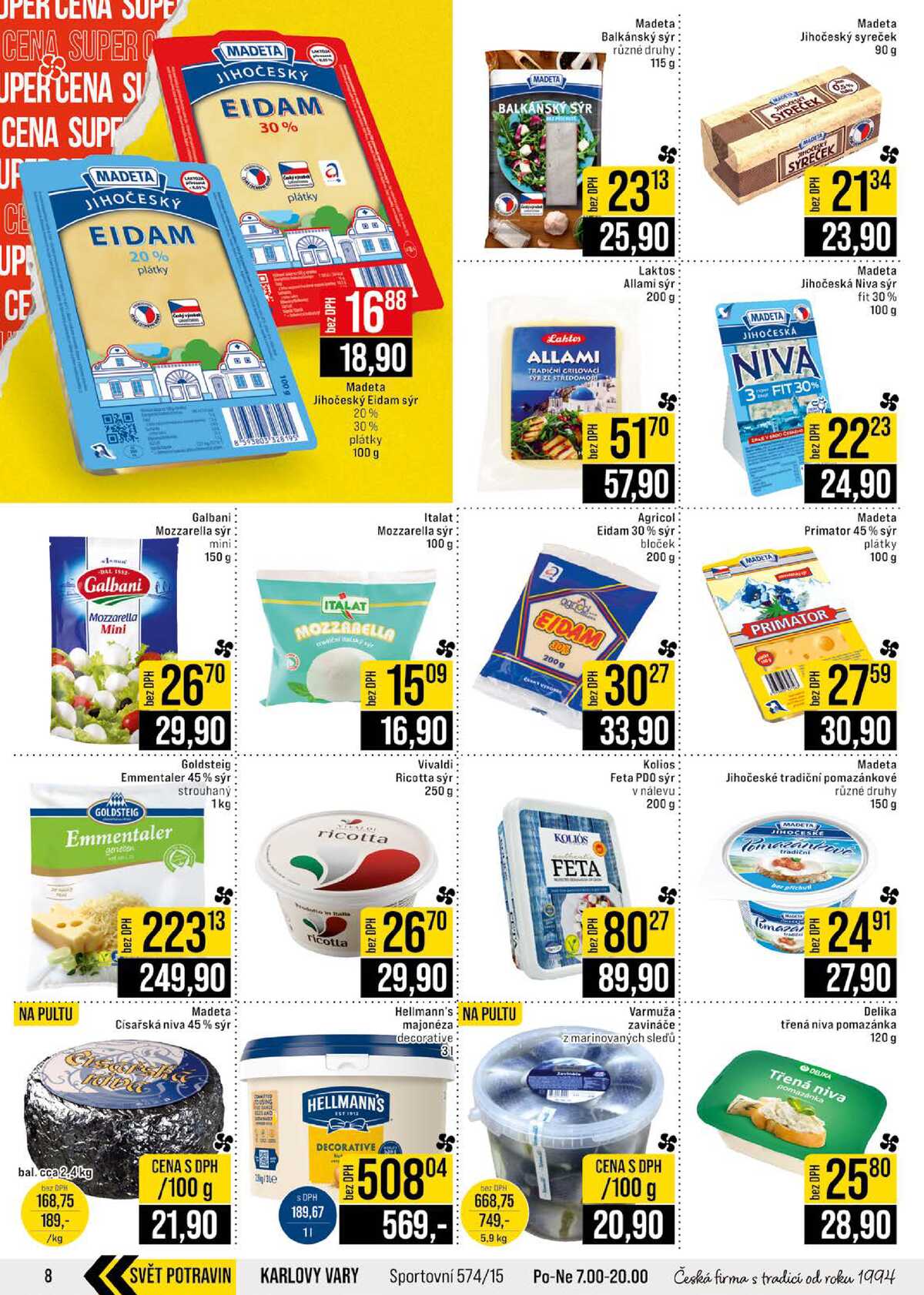 JIP Cash & Carry Brno, Praha, Ostrava, Jilemnice, Pardubice, Ostrava, Karlovy Vary, Olomouc a Zlín od 22.7. do 28.7.2026 strana 8