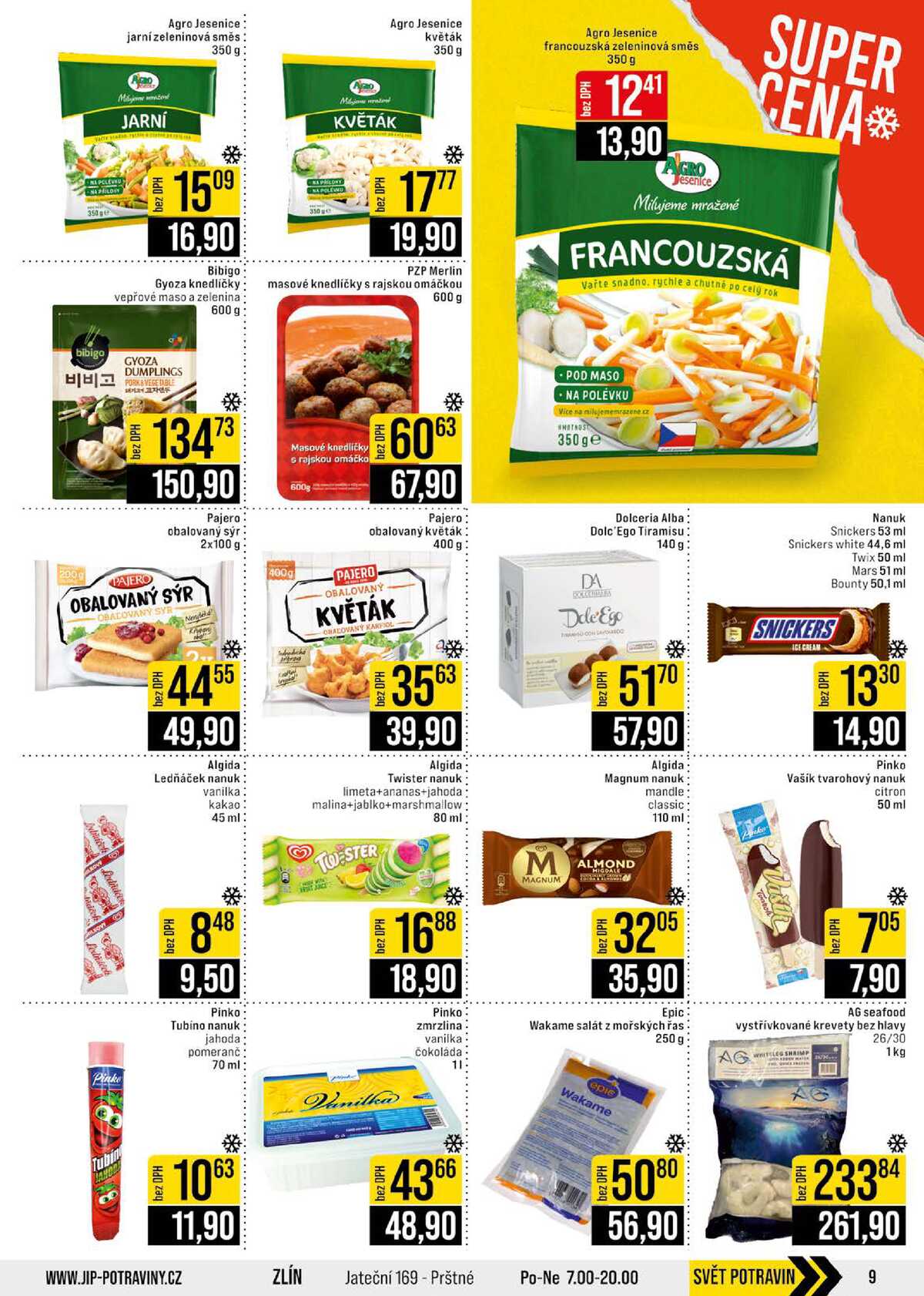 JIP Cash & Carry Brno, Praha, Ostrava, Jilemnice, Pardubice, Ostrava, Karlovy Vary, Olomouc a Zlín od 22.7. do 28.7.2026 strana 9