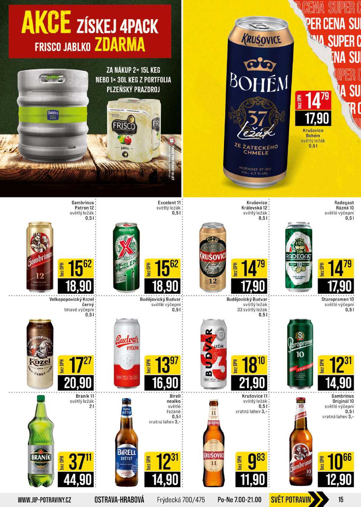 JIP Cash & Carry Brno, Praha, Ostrava, Jilemnice, Pardubice, Ostrava, Karlovy Vary, Olomouc a Zlín od 22.7. do 28.7.2026 strana 15