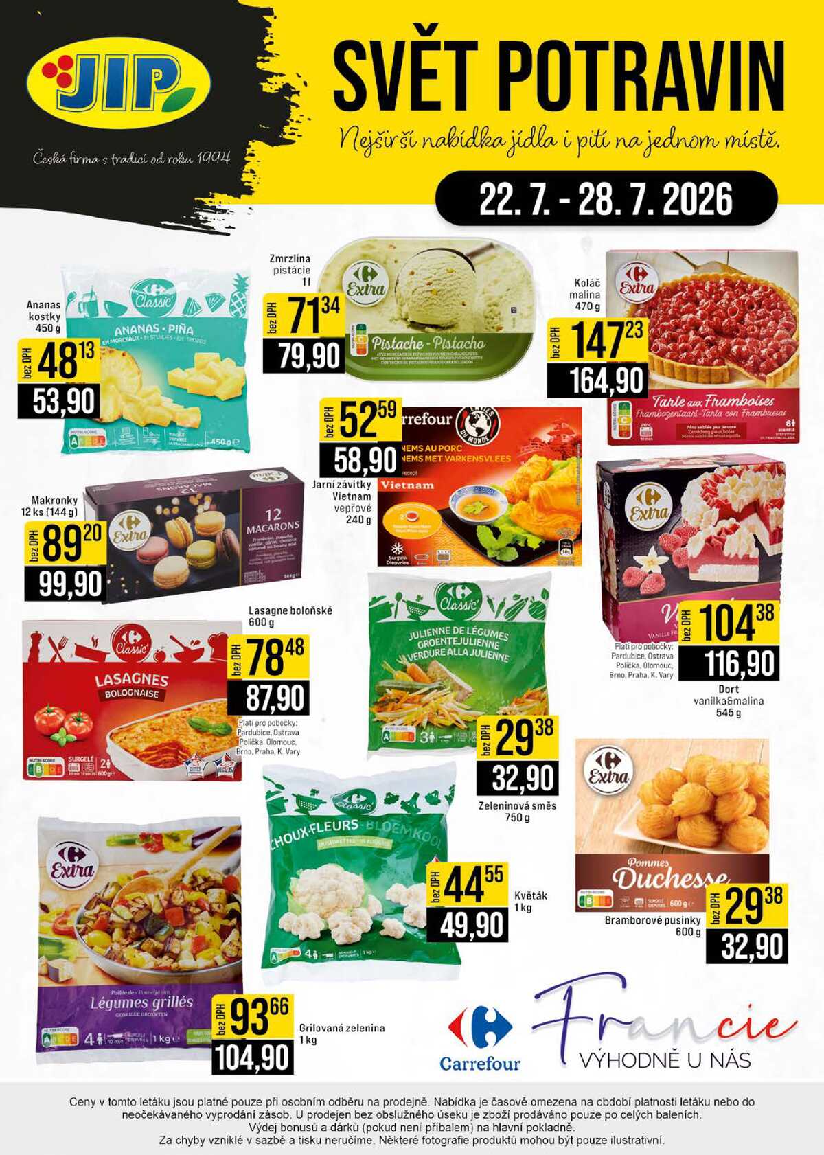 JIP Cash & Carry Brno, Praha, Ostrava, Jilemnice, Pardubice, Ostrava, Karlovy Vary, Olomouc a Zlín od 22.7. do 28.7.2026 strana 24