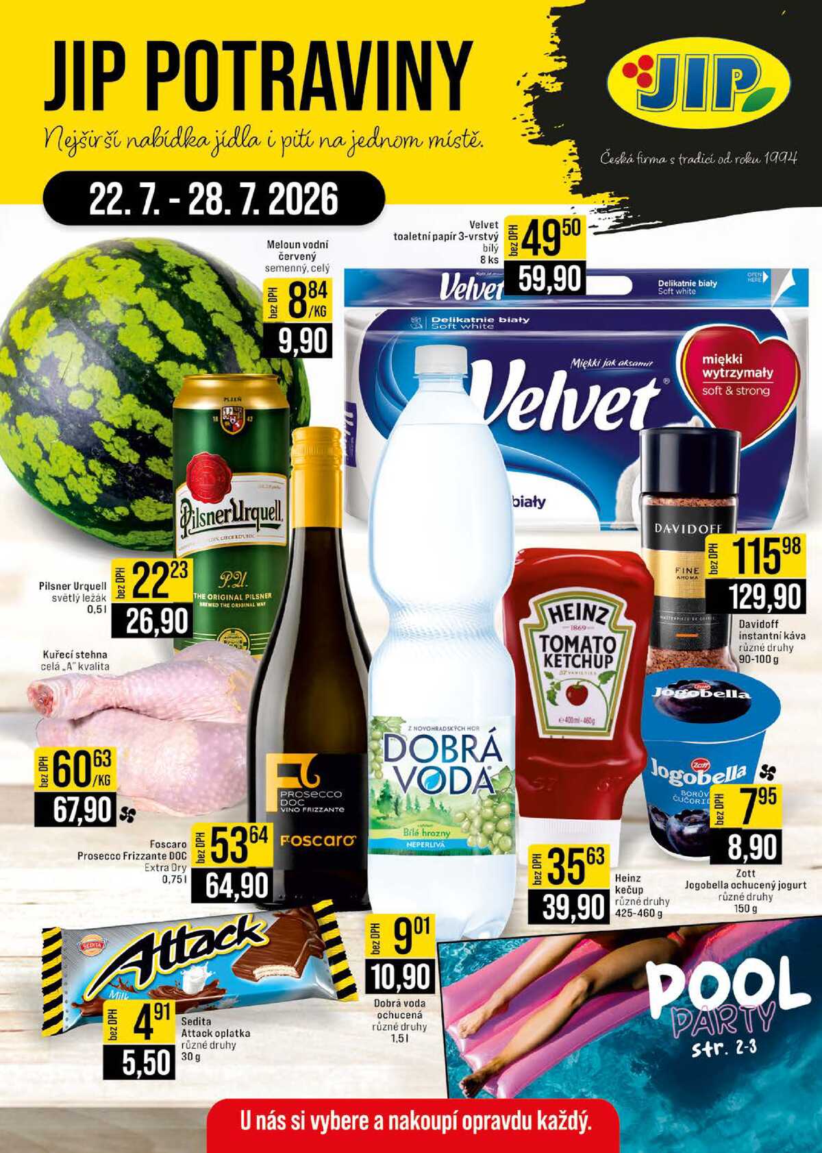 JIP Cash & Carry České Budějovice, Most, Náchod, Polička, Sušice a Svoboda nad Úpou od 22.7. do 28.7.2026 strana 1