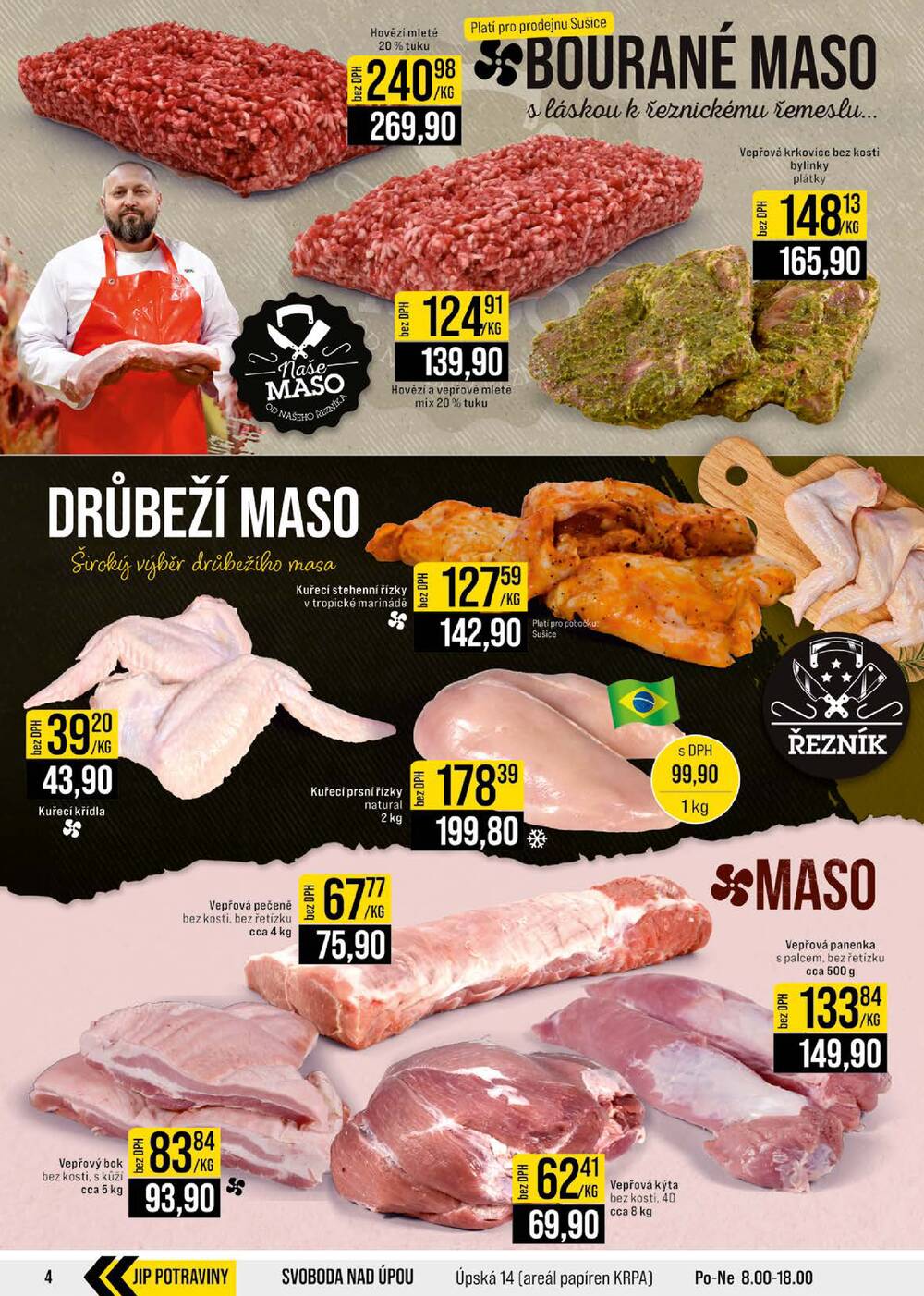 JIP Cash & Carry České Budějovice, Most, Náchod, Polička, Sušice a Svoboda nad Úpou od 22.7. do 28.7.2026