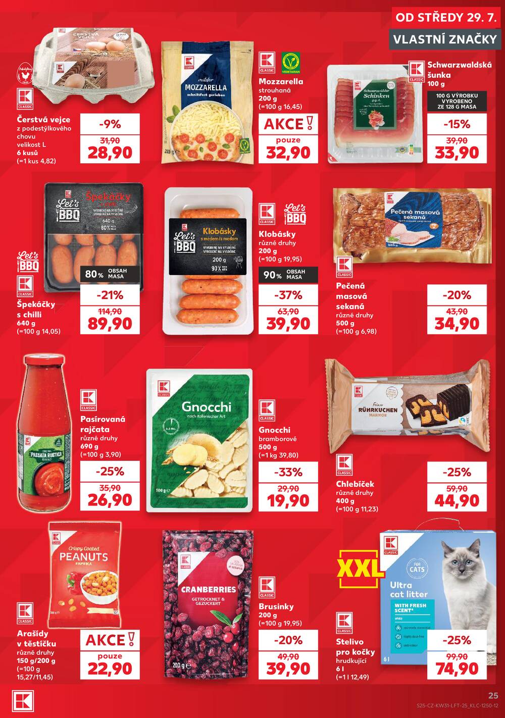 Leták Kaufland - Kaufland 29.7. - 4.8. - Kaufland - Praha 3 (Jarov) - strana 25 Leták Kaufland - Kaufland 29.7. - 4.8. - Kaufland - Praha 3 (Jarov) - strana 25