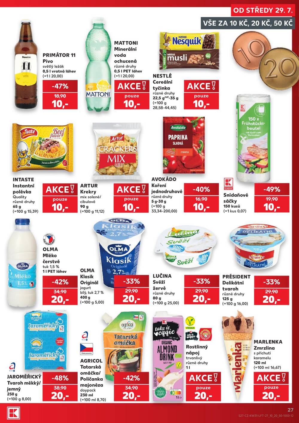 Leták Kaufland - Kaufland 29.7. - 4.8. - Kaufland - Praha 3 (Jarov) - strana 27 Leták Kaufland - Kaufland 29.7. - 4.8. - Kaufland - Praha 3 (Jarov) - strana 27
