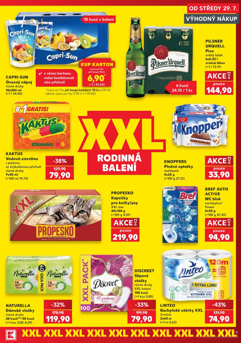 Leták Kaufland - Kaufland 29.7. - 4.8. - Kaufland - Veselí nad Lužnicí - Budějovická - strana 9 Leták Kaufland - Kaufland 29.7. - 4.8. - Kaufland - Veselí nad Lužnicí - Budějovická - strana 9