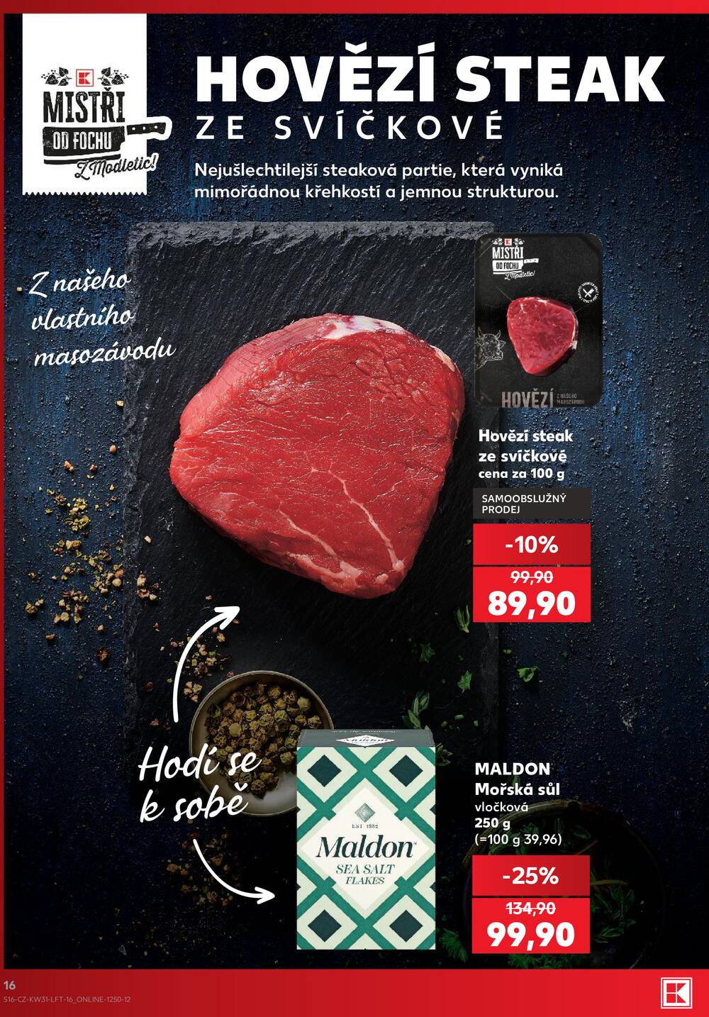 Leták Kaufland - Kaufland 29.7. - 4.8. - Kaufland - Brno - Slatina - strana 16