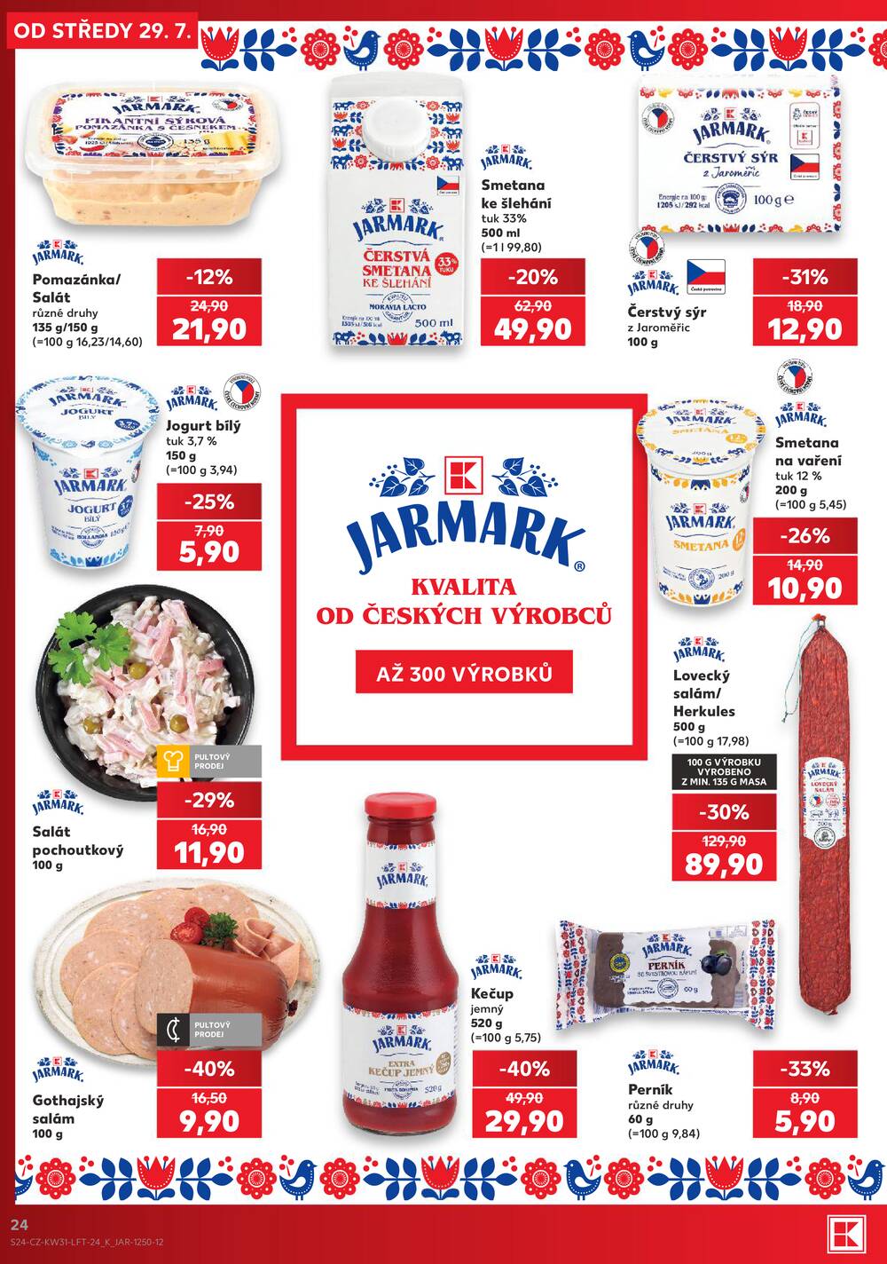 Kaufland 29.7. - 4.8. - Kaufland - Opava - Předměstí