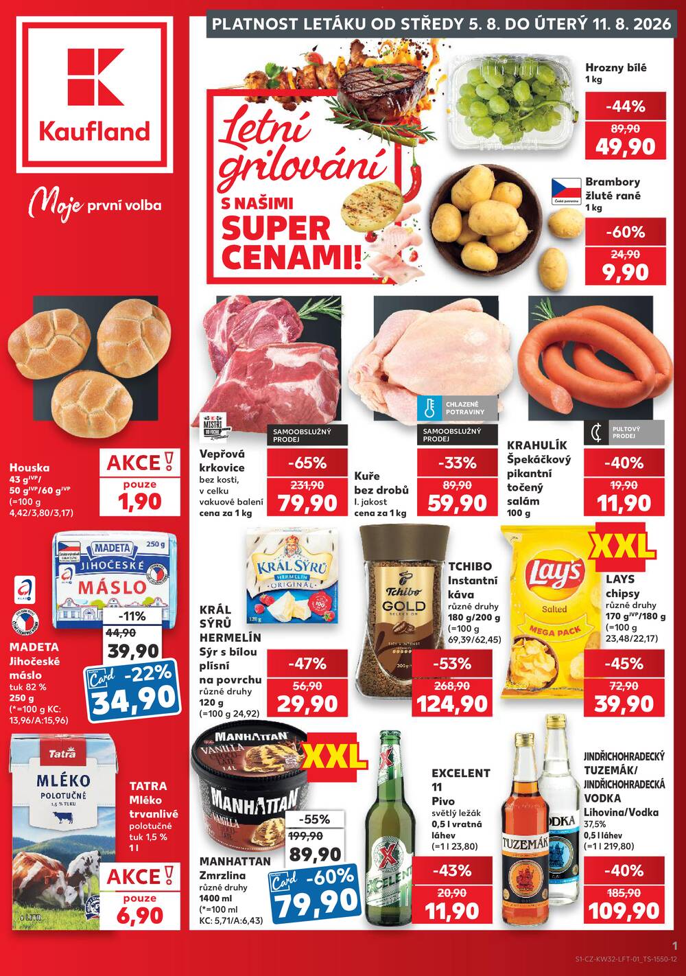 Leták Kaufland - Kaufland 5.8. - 11.8. - Kaufland - Třeboň - strana 1 Leták Kaufland - Kaufland 5.8. - 11.8. - Kaufland - Třeboň - strana 1