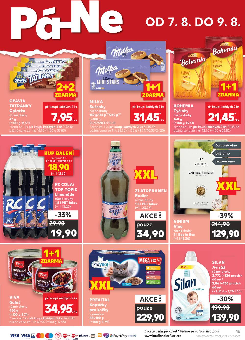 Leták Kaufland - Kaufland 5.8. - 11.8. - Kaufland - Rakovník (ul. Luženská) - strana 45 Leták Kaufland - Kaufland 5.8. - 11.8. - Kaufland - Rakovník (ul. Luženská) - strana 45