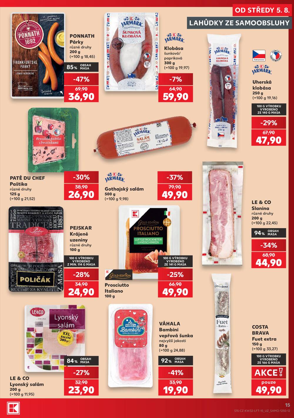 Leták Kaufland - Kaufland 5.8. - 11.8. - Kaufland Humpolec - strana 15 Leták Kaufland - Kaufland 5.8. - 11.8. - Kaufland Humpolec - strana 15