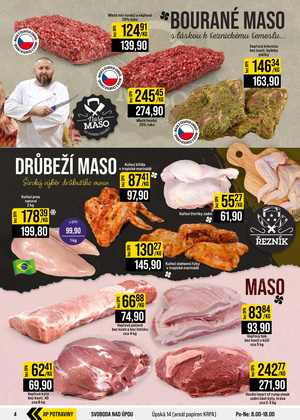JIP Cash & Carry Brno, Praha, Ostrava, Jilemnice, Pardubice, Ostrava, Karlovy Vary, Olomouc a Zlín od 5.8. do 11.8.2026 strana 4