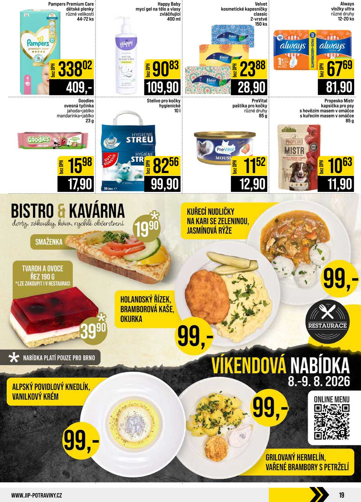 JIP Cash & Carry Brno, Praha, Ostrava, Jilemnice, Pardubice, Ostrava, Karlovy Vary, Olomouc a Zlín od 5.8. do 11.8.2026 strana 19