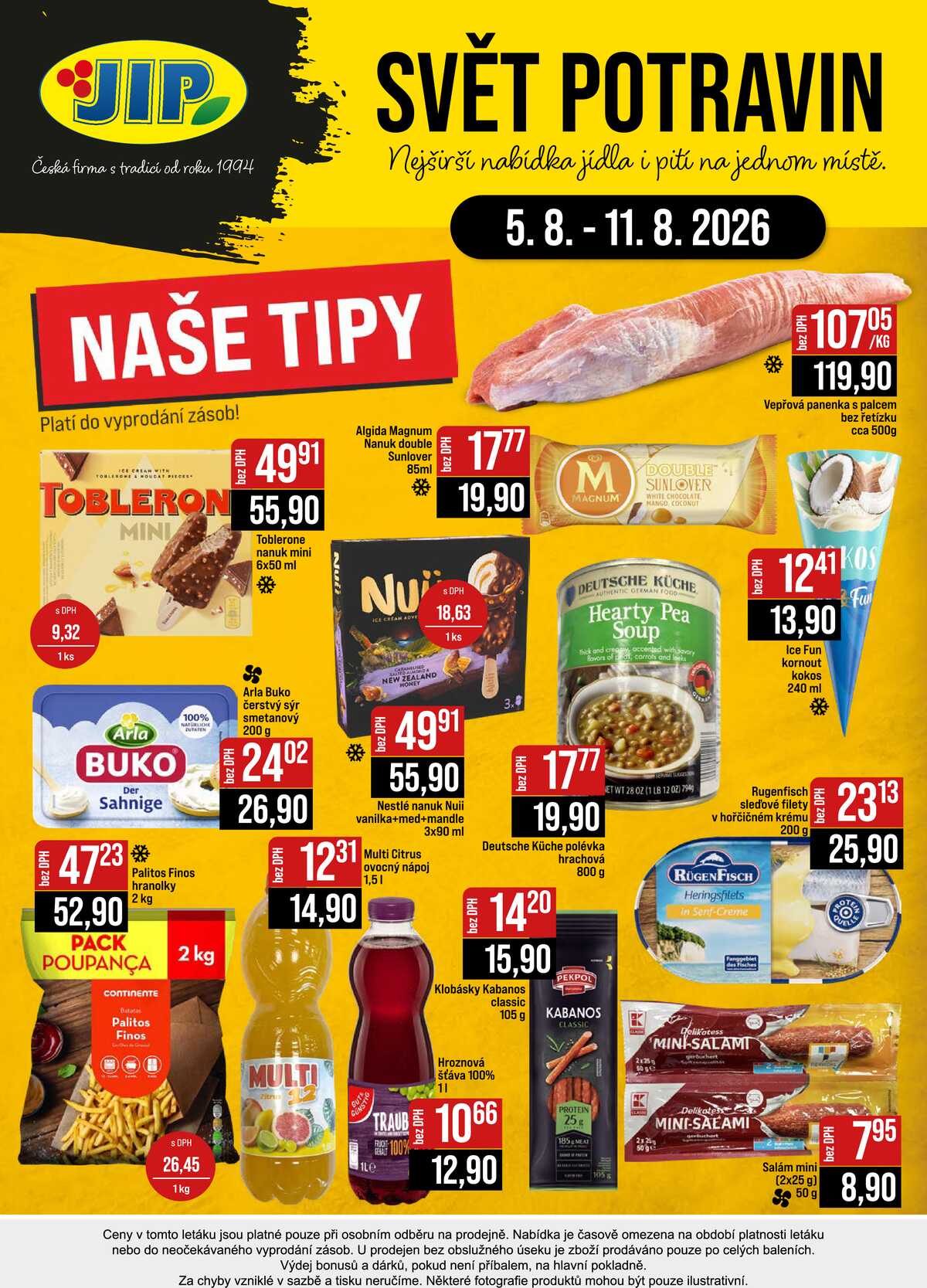 JIP Cash & Carry Brno, Praha, Ostrava, Jilemnice, Pardubice, Ostrava, Karlovy Vary, Olomouc a Zlín od 5.8. do 11.8.2026 strana 24