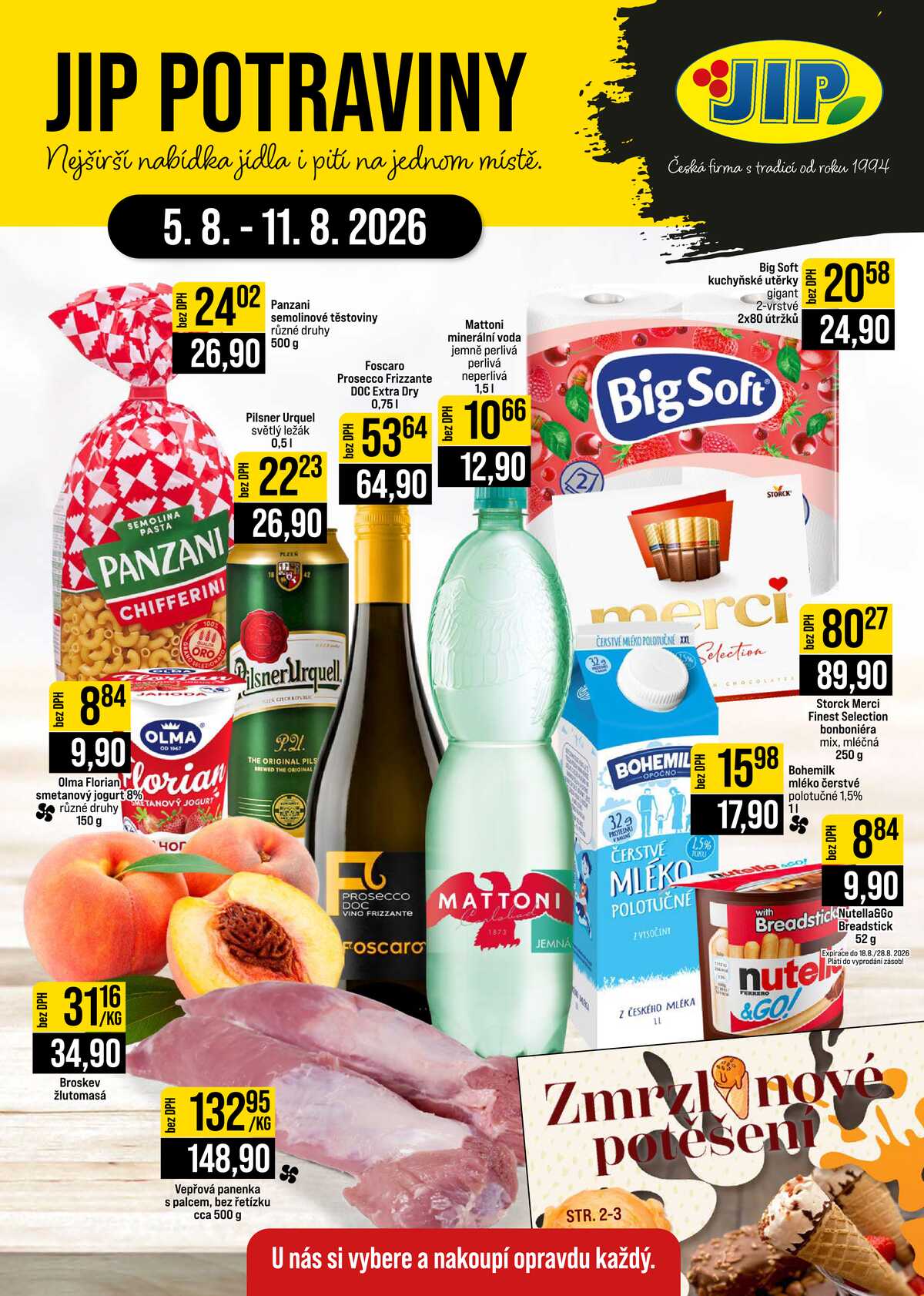 JIP Cash & Carry České Budějovice, Most, Náchod, Polička, Sušice a Svoboda nad Úpou od 5.8. do 11.8.2026 strana 1