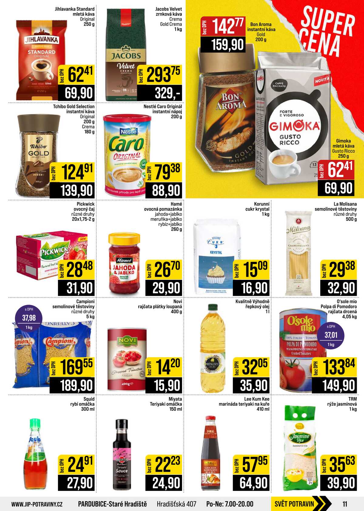 JIP Cash & Carry České Budějovice, Most, Náchod, Polička, Sušice a Svoboda nad Úpou od 5.8. do 11.8.2026 strana 11