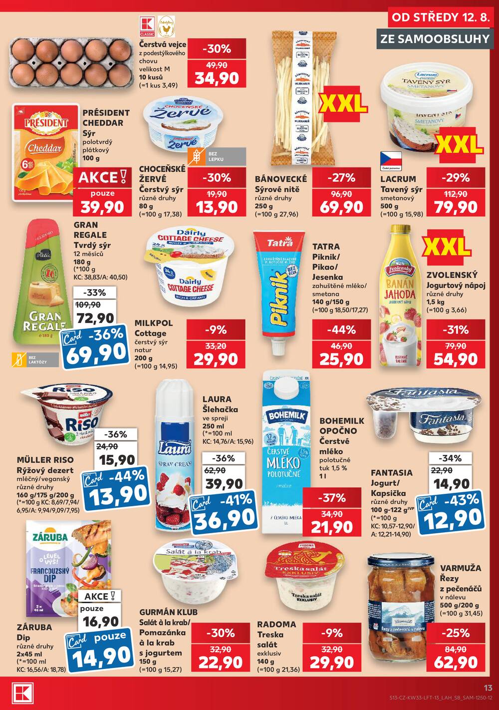 Kaufland 12.8. - 18.8. - Kaufland - Praha 3 (Jarov)