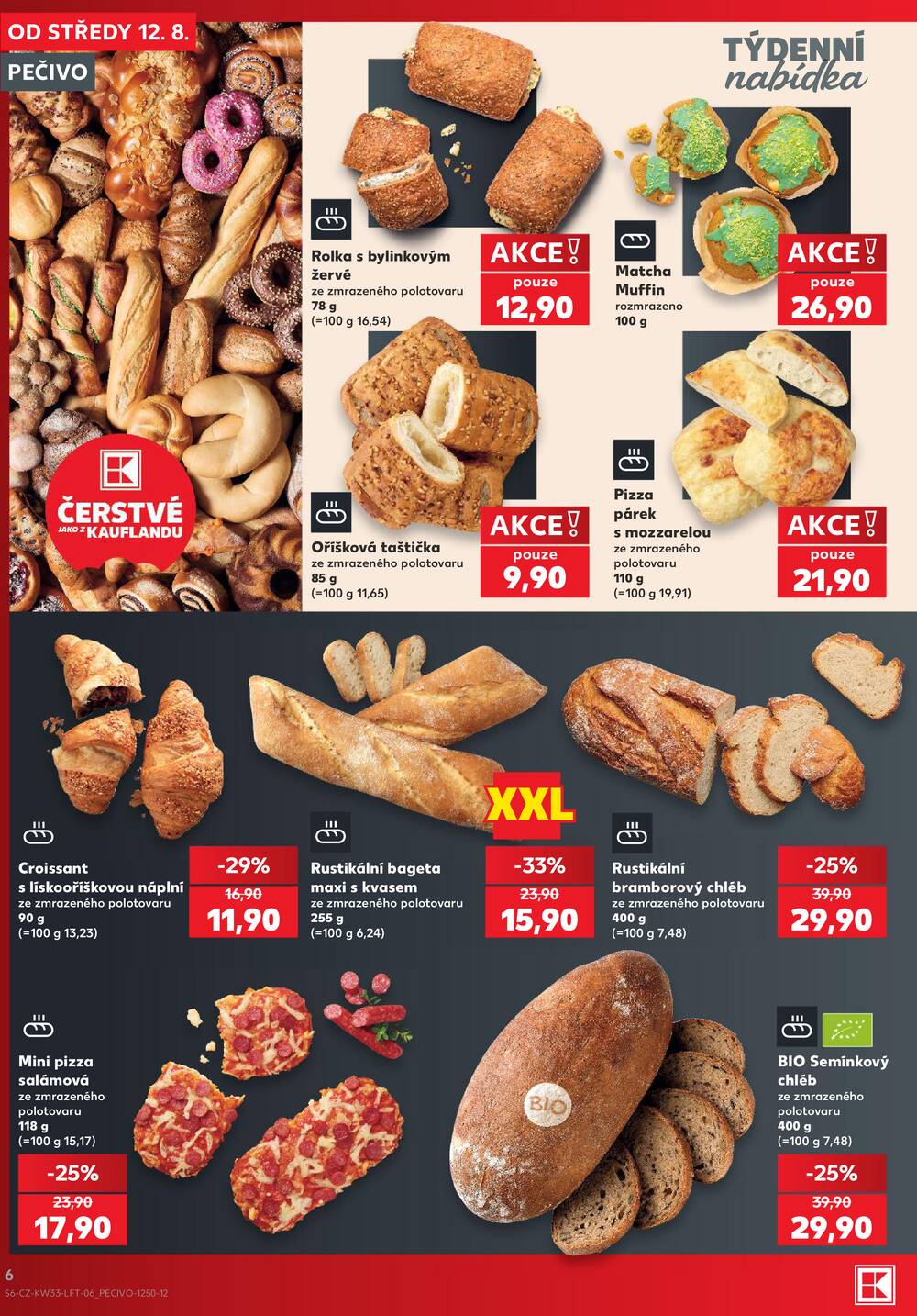 Leták Kaufland - Kaufland 12.8. - 18.8. - Kaufland - Praha 12 (Modřany) - strana 6 Leták Kaufland - Kaufland 12.8. - 18.8. - Kaufland - Praha 12 (Modřany) - strana 6