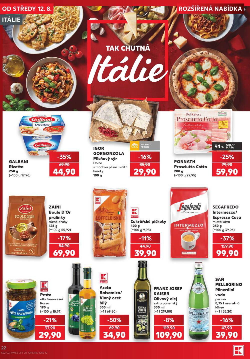 Leták Kaufland - Kaufland 12.8. - 18.8. - Kaufland - Praha 4 (Michle) - strana 22
