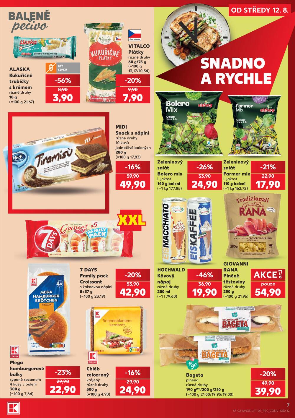 Leták Kaufland - Kaufland 12.8. - 18.8. - Kaufland - Mladá Boleslav - strana 7 Leták Kaufland - Kaufland 12.8. - 18.8. - Kaufland - Mladá Boleslav - strana 7