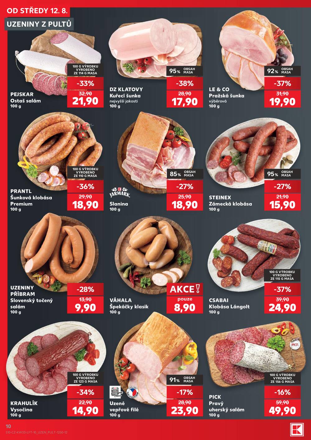 Leták Kaufland - Kaufland 12.8. - 18.8. - Kaufland - Rakovník (ul. Luženská) - strana 10 Leták Kaufland - Kaufland 12.8. - 18.8. - Kaufland - Rakovník (ul. Luženská) - strana 10