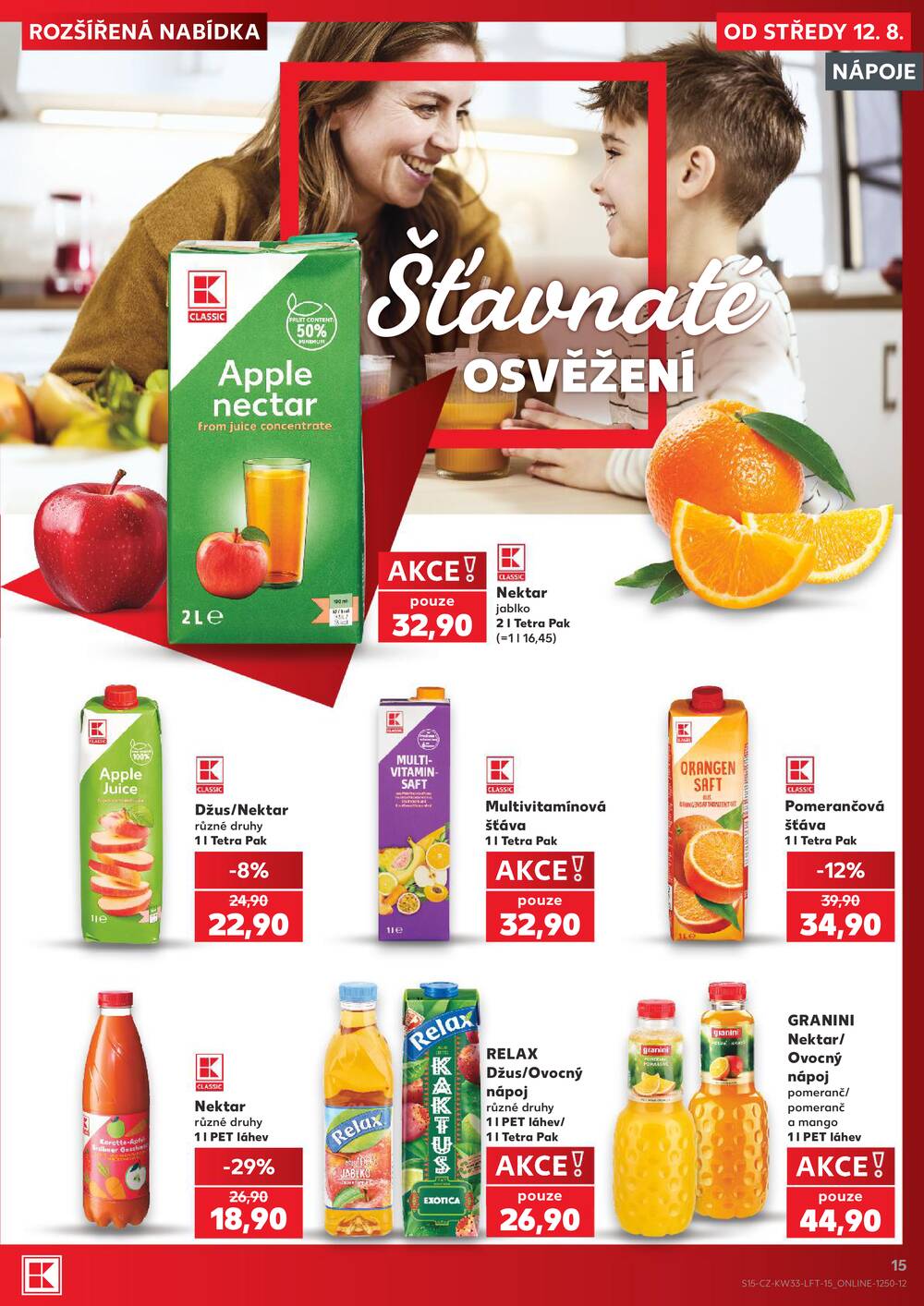 Leták Kaufland - Kaufland 12.8. - 18.8. - Kaufland - Rakovník (ul. Luženská) - strana 15 Leták Kaufland - Kaufland 12.8. - 18.8. - Kaufland - Rakovník (ul. Luženská) - strana 15
