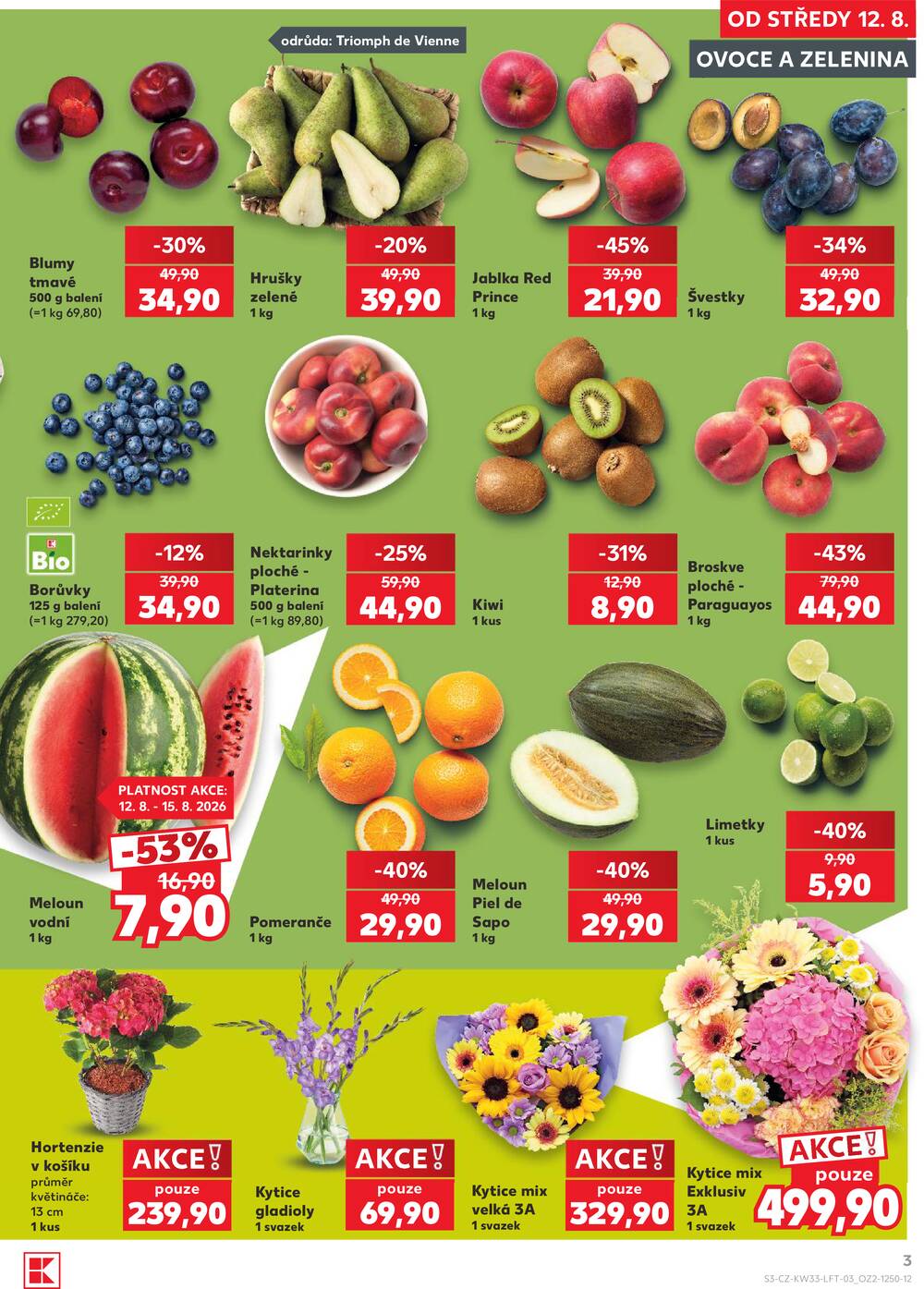 Kaufland 12.8. - 18.8. - Kaufland - Znojmo (Dukelských bojovníků)