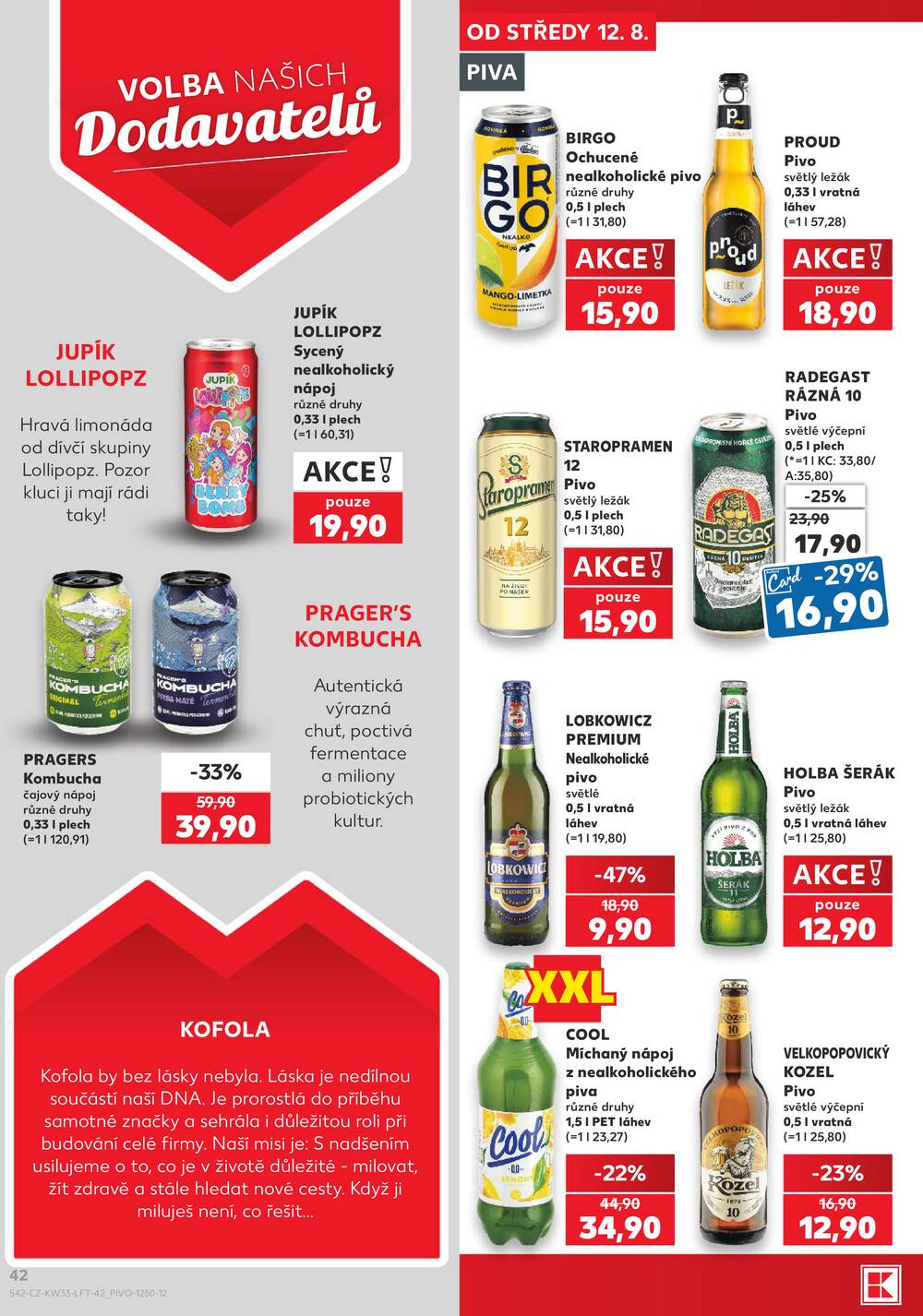 Leták Kaufland - Kaufland 12.8. - 18.8. - Kaufland - Ústí nad Labem (Všebořická) - strana 42 Leták Kaufland - Kaufland 12.8. - 18.8. - Kaufland - Ústí nad Labem (Všebořická) - strana 42