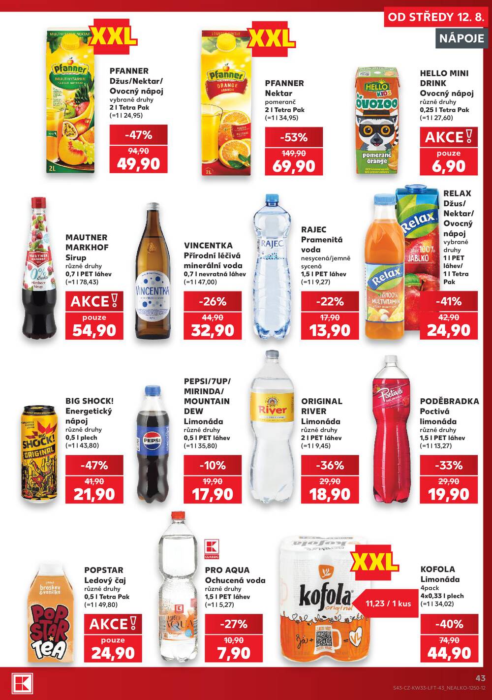Leták Kaufland - Kaufland 12.8. - 18.8. - Kaufland - Ústí nad Labem (Všebořická) - strana 43 Leták Kaufland - Kaufland 12.8. - 18.8. - Kaufland - Ústí nad Labem (Všebořická) - strana 43