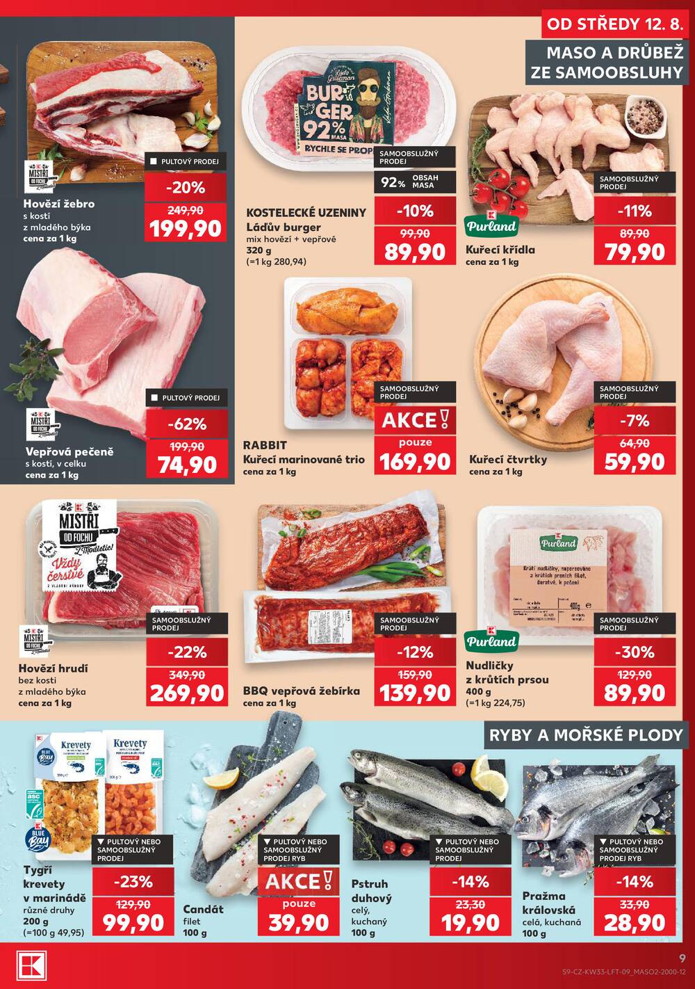 Leták Kaufland - Kaufland 12.8. - 18.8. - Kaufland - Opava - Předměstí - strana 9 Leták Kaufland - Kaufland 12.8. - 18.8. - Kaufland - Opava - Předměstí - strana 9