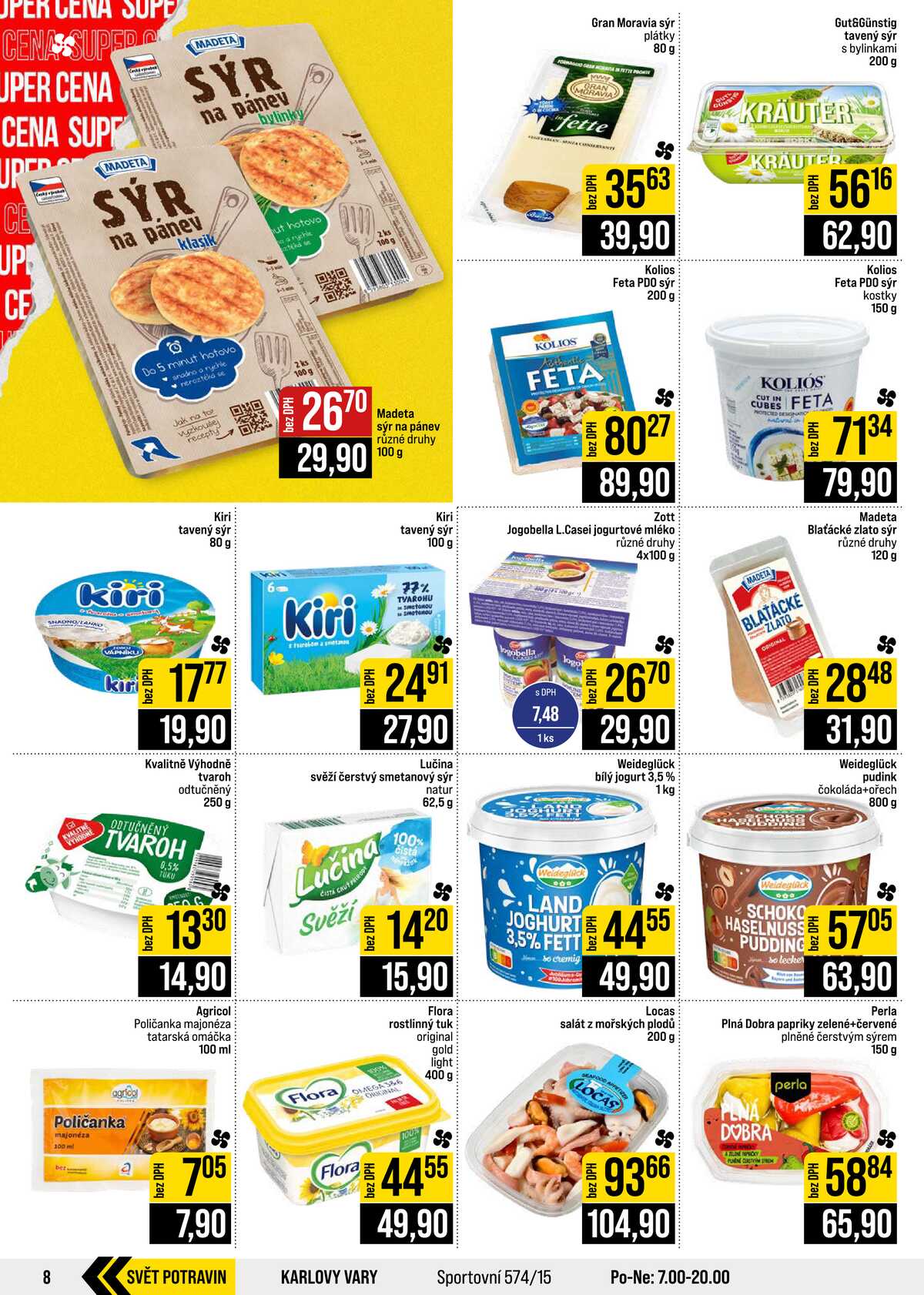 JIP Cash & Carry Brno, Praha, Ostrava, Jilemnice, Pardubice, Ostrava, Karlovy Vary, Olomouc a Zlín od 12.8. do 18.8.2026 strana 8