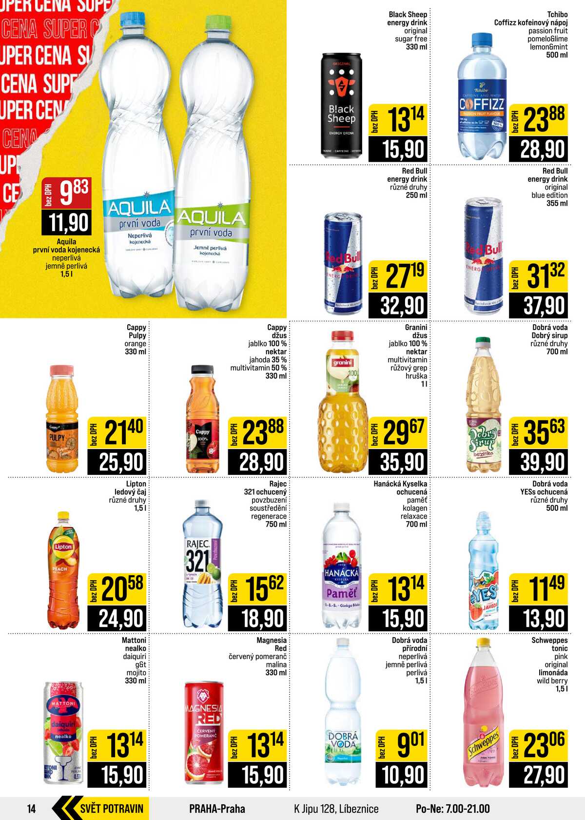 JIP Cash & Carry Brno, Praha, Ostrava, Jilemnice, Pardubice, Ostrava, Karlovy Vary, Olomouc a Zlín od 12.8. do 18.8.2026 strana 14