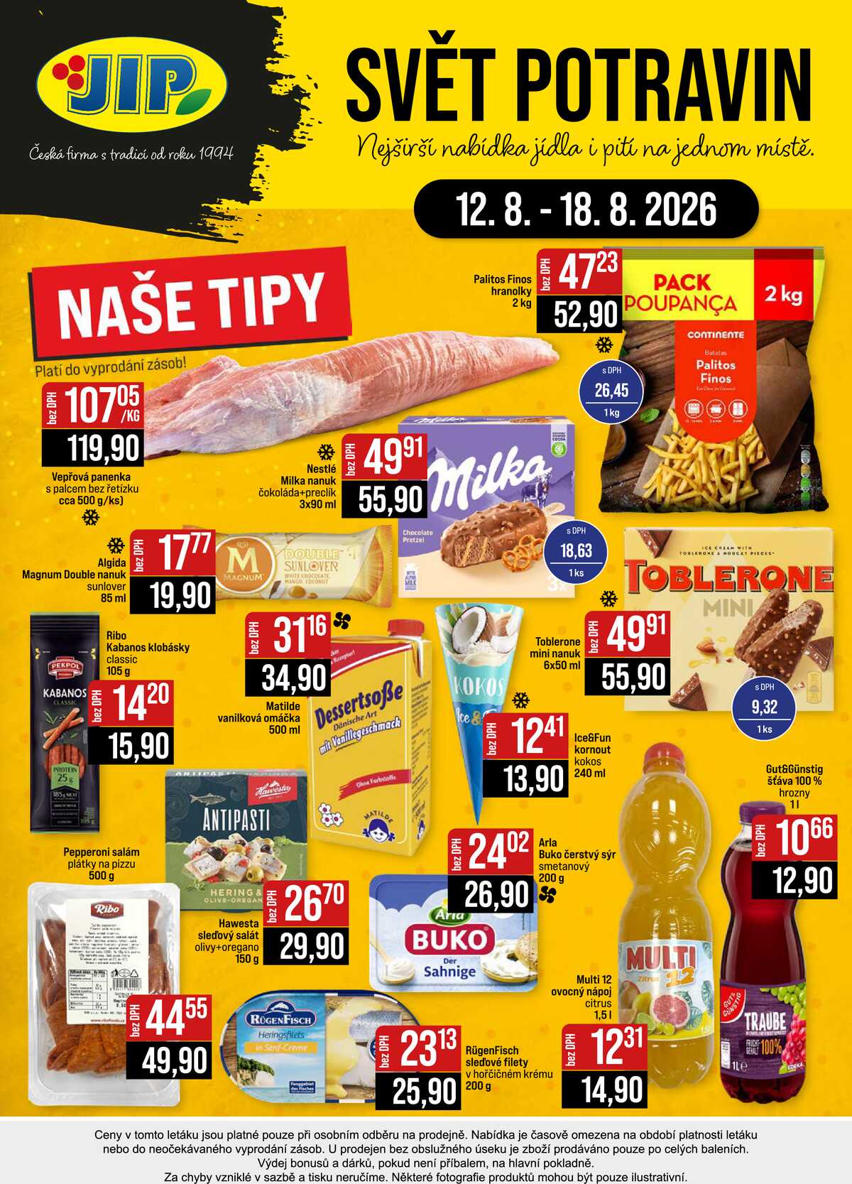 JIP Cash & Carry Brno, Praha, Ostrava, Jilemnice, Pardubice, Ostrava, Karlovy Vary, Olomouc a Zlín od 12.8. do 18.8.2026 strana 24