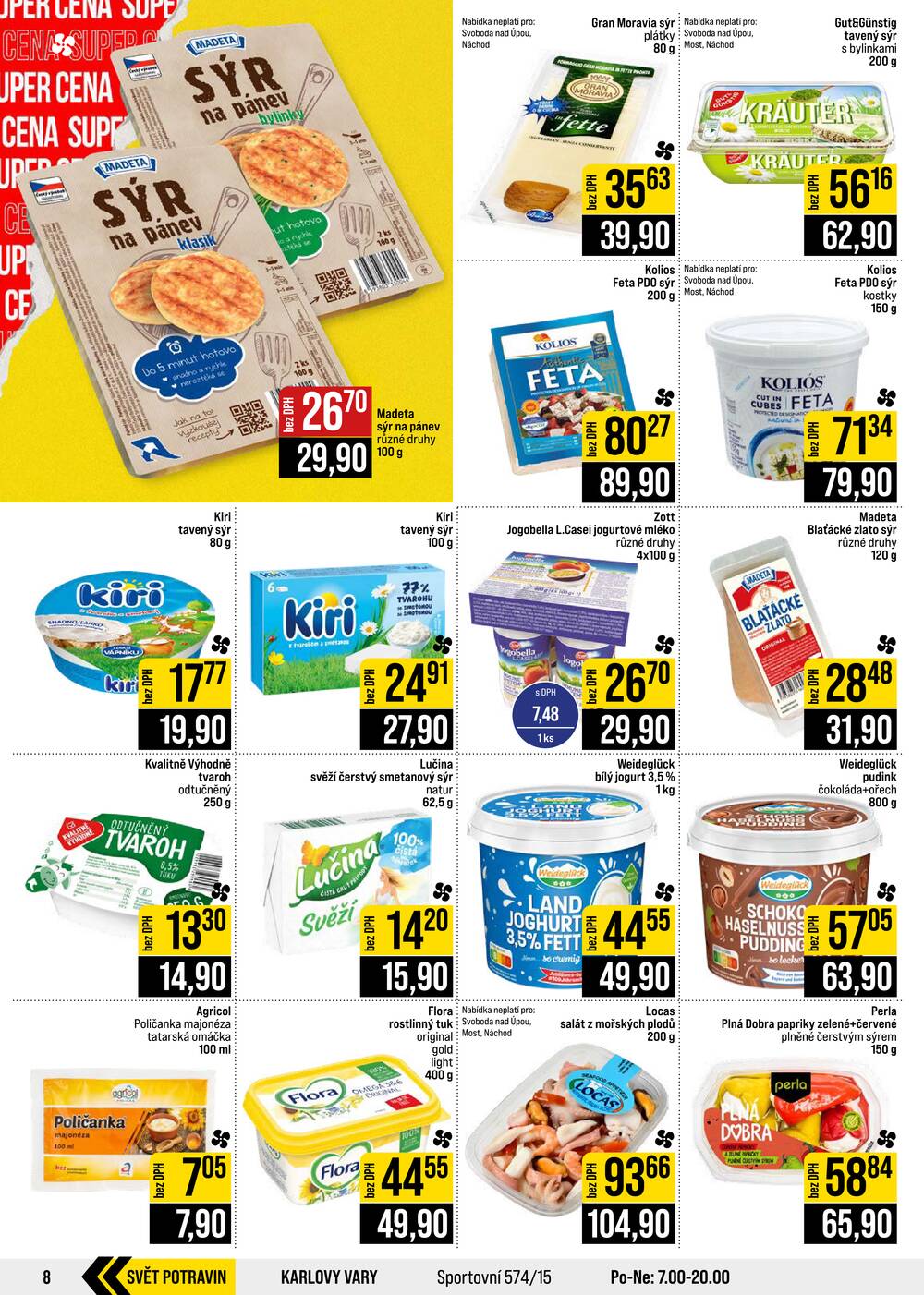 JIP Cash & Carry České Budějovice, Most, Náchod, Polička, Sušice a Svoboda nad Úpou od 12.8. do 18.8.2026