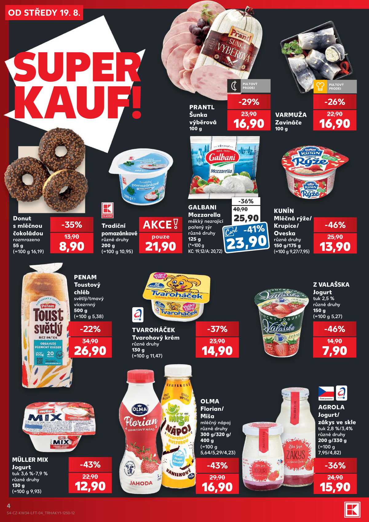 Kaufland 19.8. - 25.8. - Kaufland - Praha - Horní Měcholupy strana 4