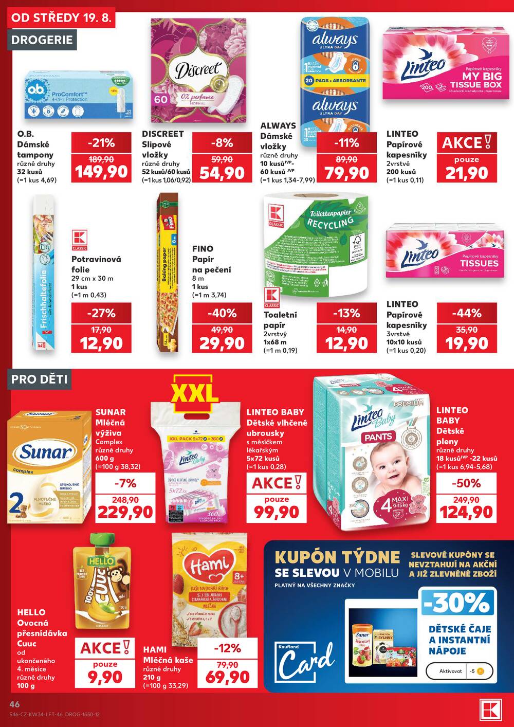 Leták Kaufland - Kaufland 19.8. - 25.8. - Kaufland - Praha 12 (Modřany) - strana 46 Leták Kaufland - Kaufland 19.8. - 25.8. - Kaufland - Praha 12 (Modřany) - strana 46