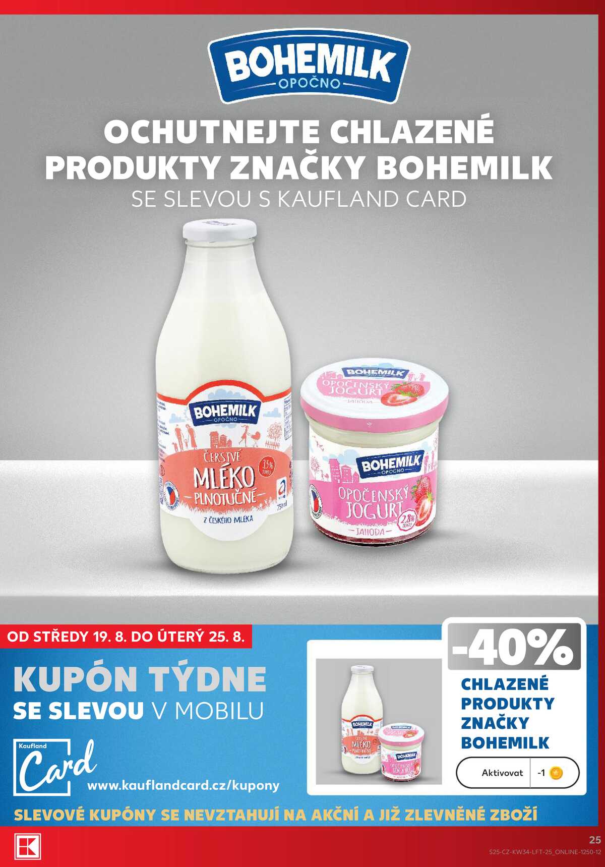 Kaufland 19.8. - 25.8. - Kaufland - Liberec (Dr. M. Horákové) strana 25