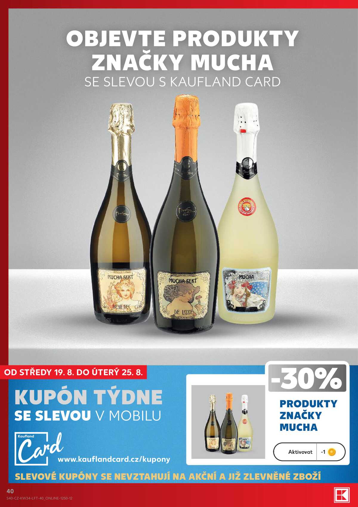 Kaufland 19.8. - 25.8. - Kaufland - Pardubice (S. K. Neumanna) strana 40
