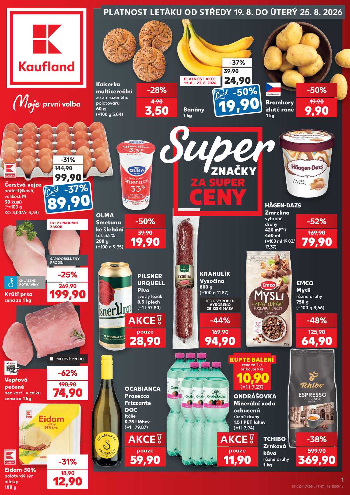Kaufland 19.8. - 25.8. - Kaufland - Hustopeče (Brněnská) strana 1