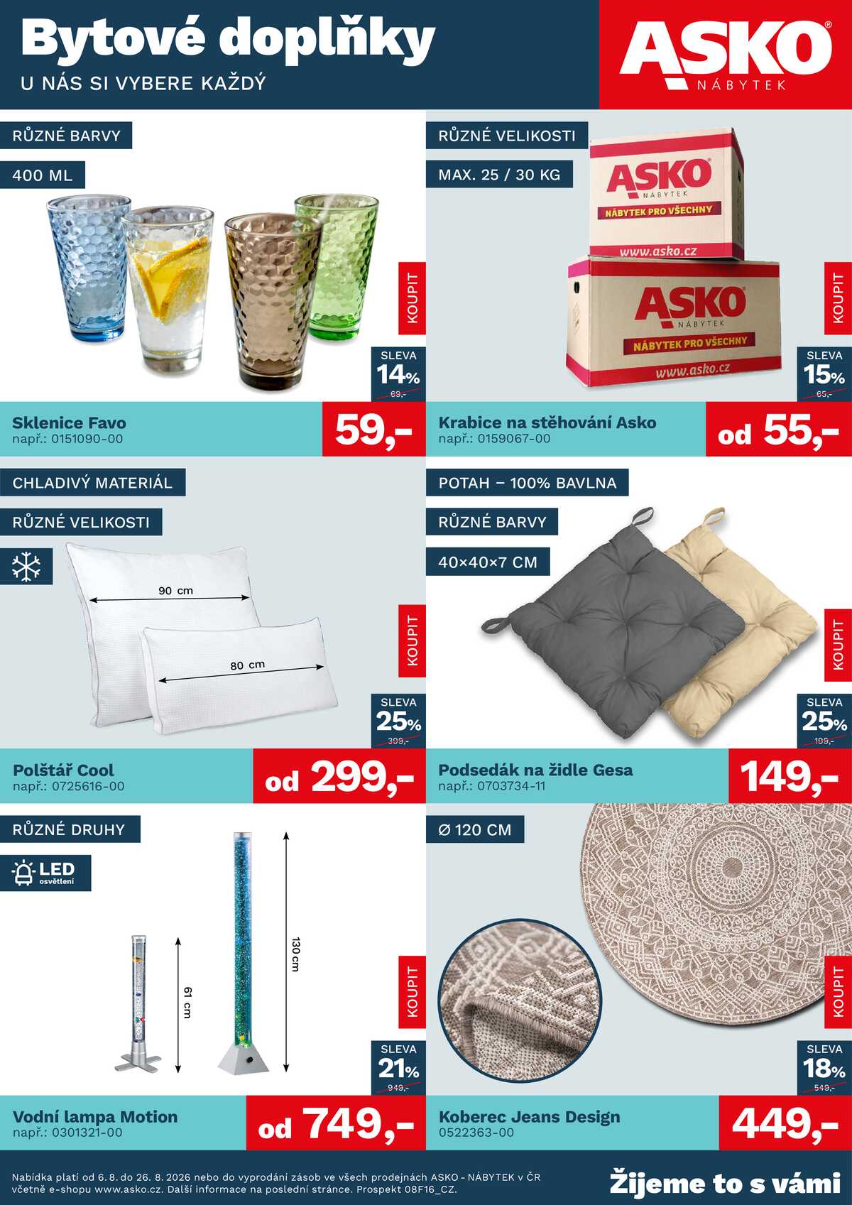 ASKO - NÁBYTEK Bytové doplňky do 26.8. strana 1