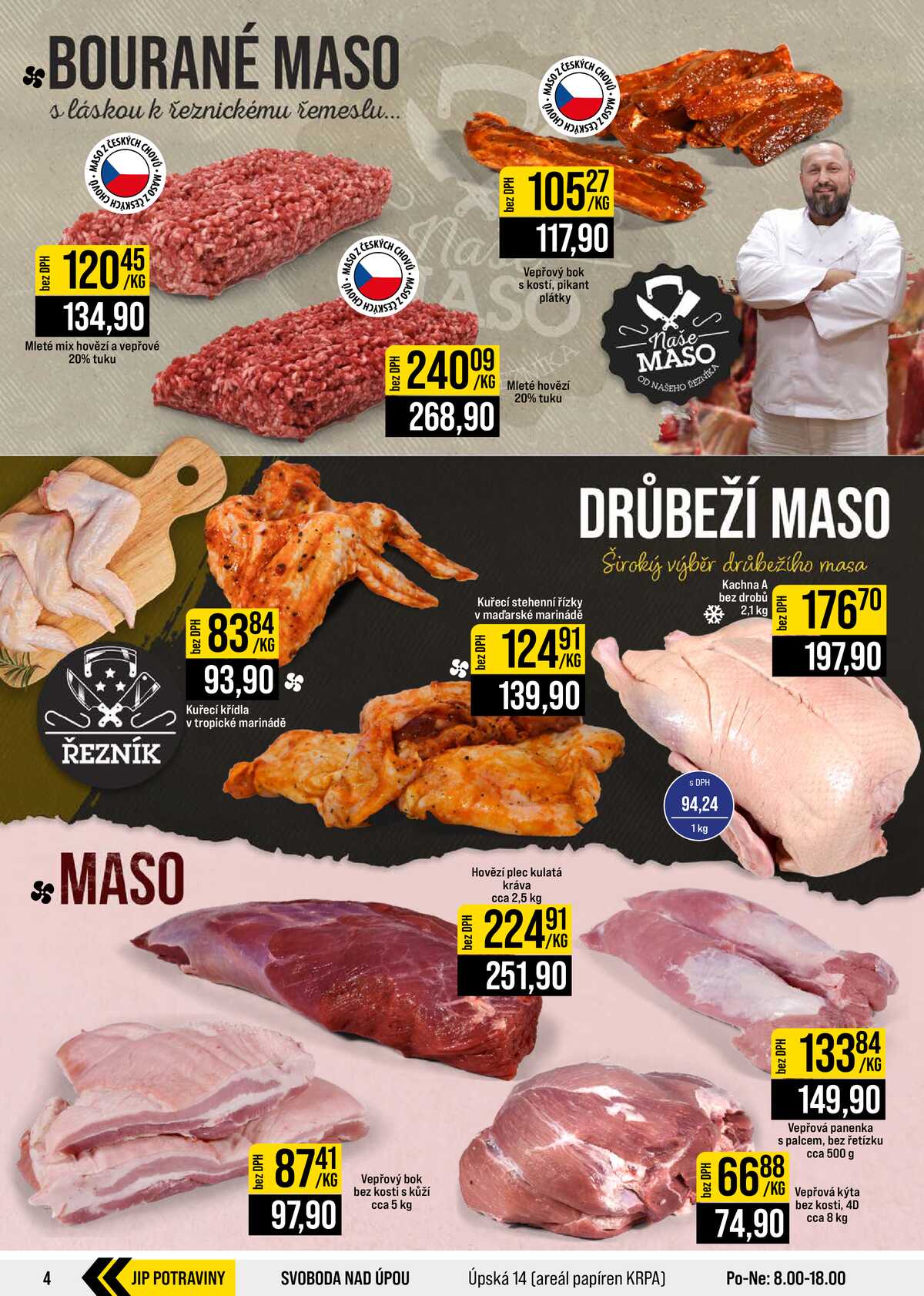JIP Cash & Carry Brno, Praha, Ostrava, Jilemnice, Pardubice, Ostrava, Karlovy Vary, Olomouc a Zlín od 19.8. do 25.8.2026 strana 4