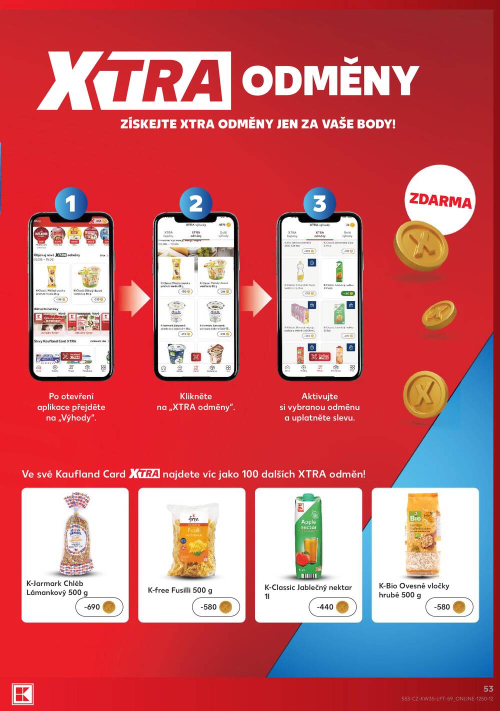Kaufland 26.8. - 1.9. - Kaufland Praha Čestlice