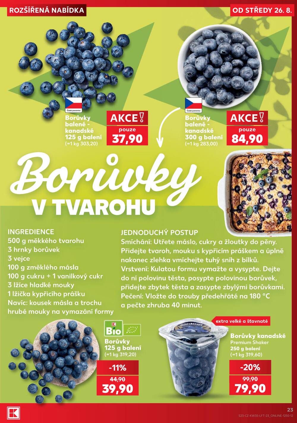 Kaufland 26.8. - 1.9. - Kaufland - Praha 8 (Libeň)