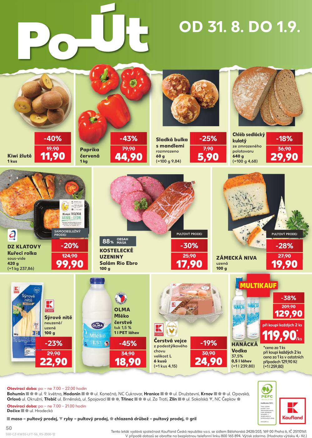Leták Kaufland - Kaufland 26.8. - 1.9. - Kaufland - Hodonín (Konečná) - strana 50 Leták Kaufland - Kaufland 26.8. - 1.9. - Kaufland - Hodonín (Konečná) - strana 50