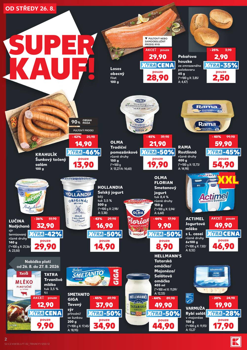 Leták Kaufland - Kaufland 26.8. - 1.9. - Kaufland - Pelhřimov - strana 2 Leták Kaufland - Kaufland 26.8. - 1.9. - Kaufland - Pelhřimov - strana 2