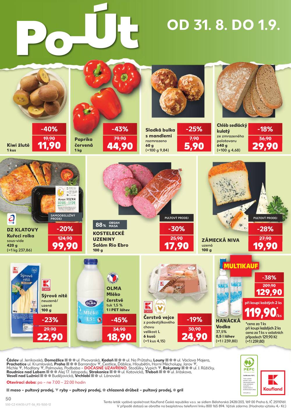 Kaufland 26.8. - 1.9. - Kaufland - Praha 8 (Malý Klín)