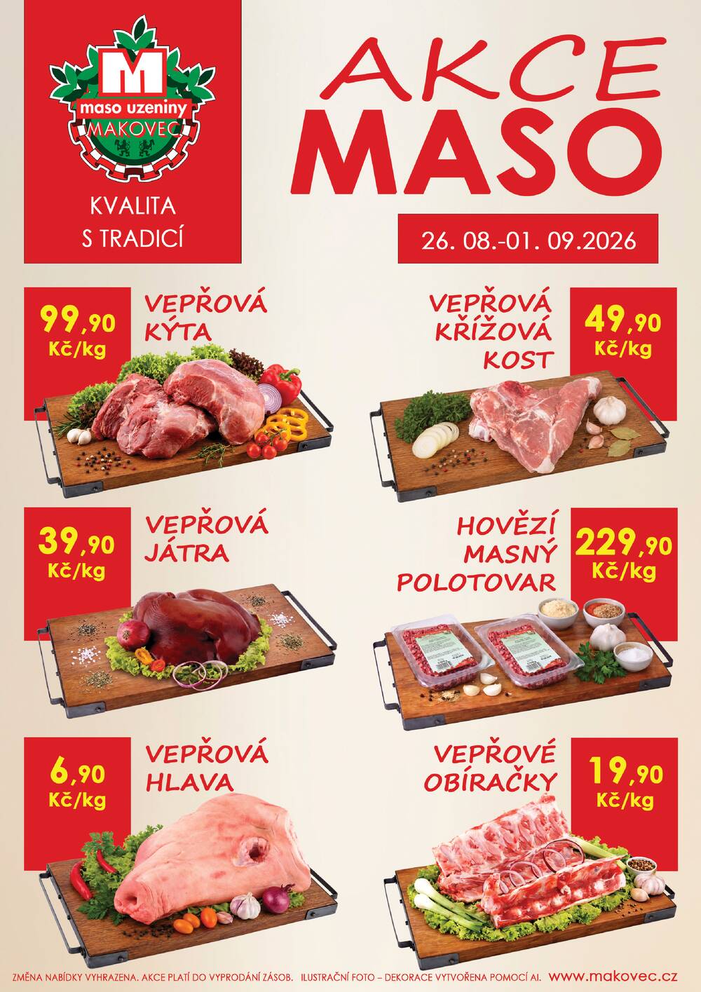 Leták MAKOVEC a.s. – maso uzeniny - Makovec 4.skupina od 26.8. do 1.9.2026 - strana 1 Leták MAKOVEC a.s. – maso uzeniny - Makovec 4.skupina od 26.8. do 1.9.2026 - strana 1