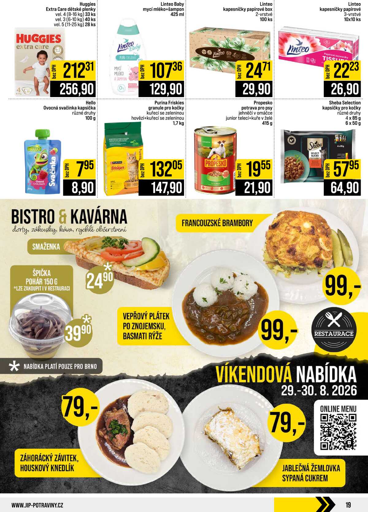JIP Cash & Carry Brno, Praha, Ostrava, Jilemnice, Pardubice, Ostrava, Karlovy Vary, Olomouc a Zlín od 26.8. do 1.9.2026 strana 19